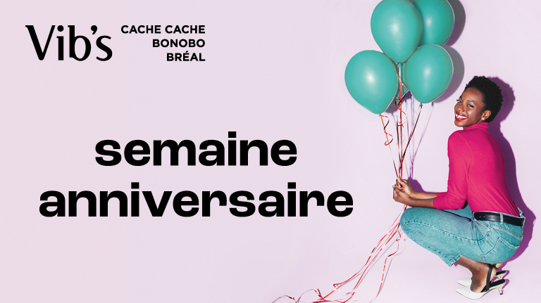 Logo de la boutique Semaine anniversaire chez votre boutique Vib’s 🎂